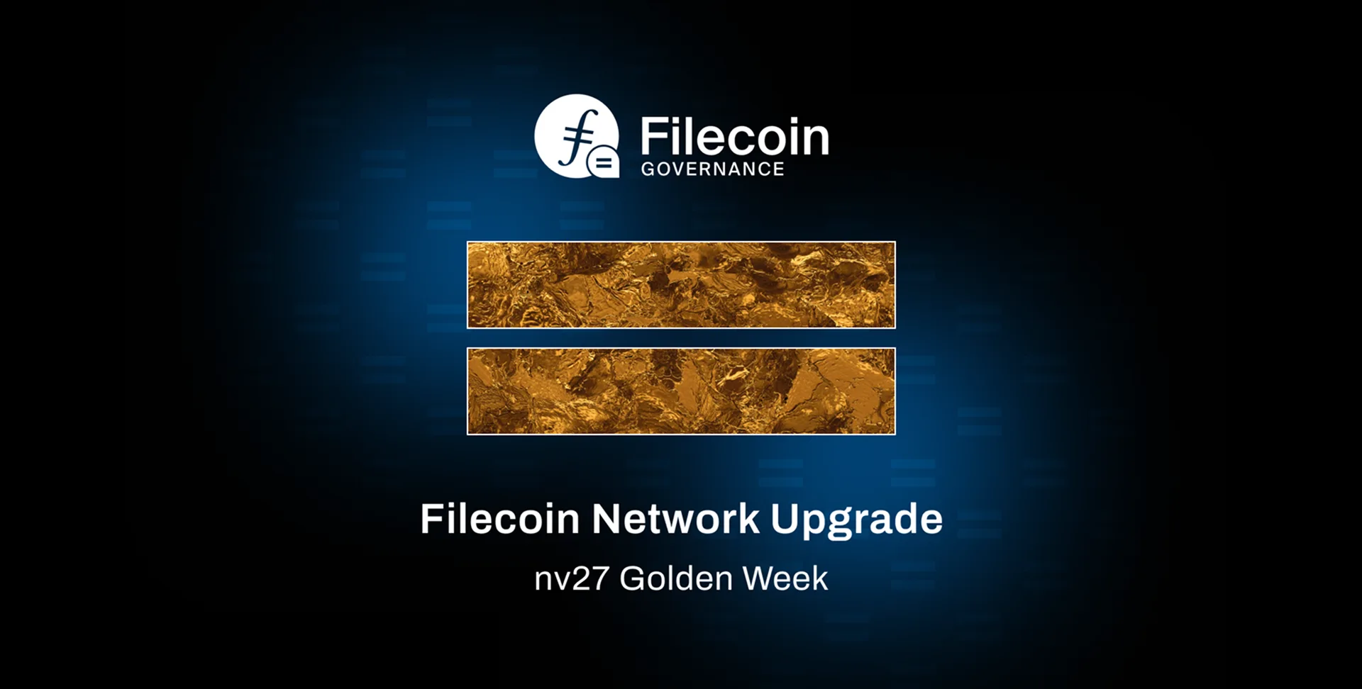 Filecoin Network Upgrade announcement for nv27 Golden Week, with gold-texture background artwork.